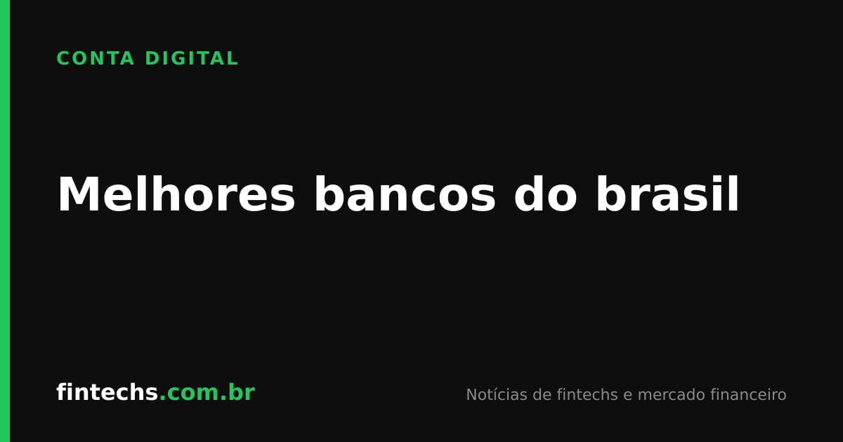 Melhores bancos do brasil